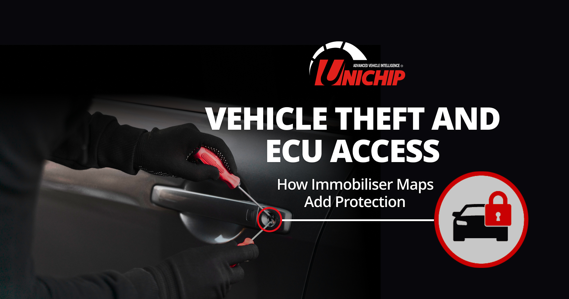 Vehicle Theft and ECU Access explained with the help of Unichip anti theft map select